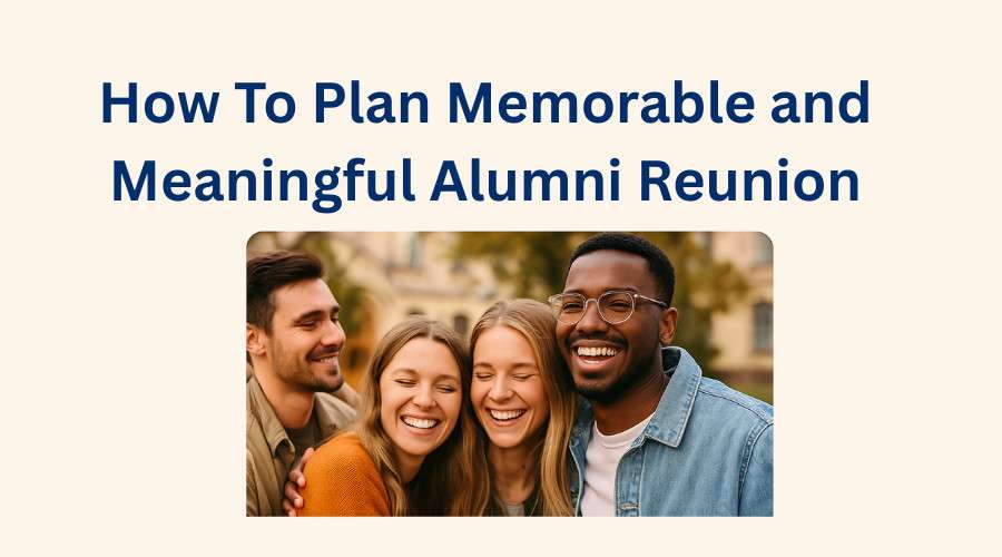 How to Plan a Memorable and Meaningful Alu...