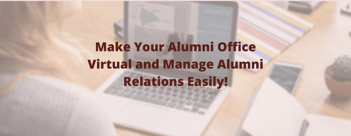 How to Create Your Virtual Alumni Office in 4 Simple Steps