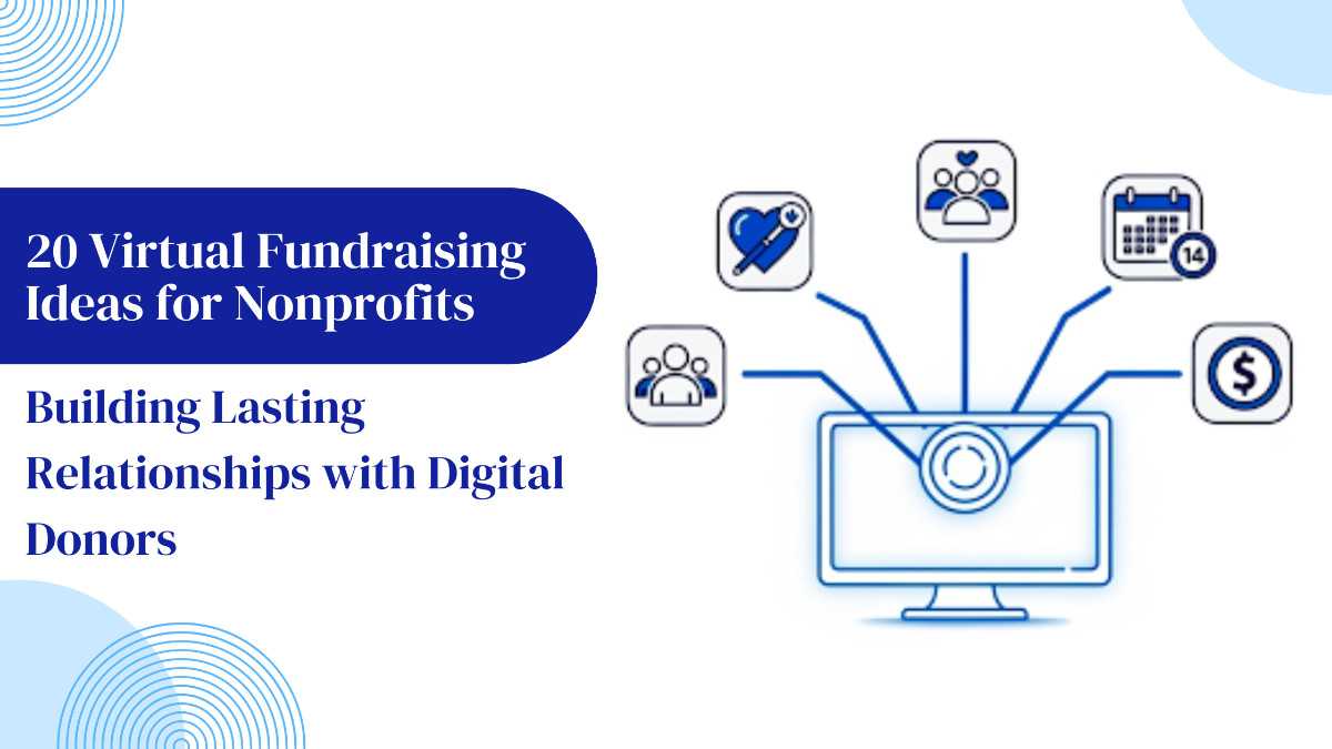 20 Virtual Fundraising Ideas for Nonprofits in 2025
